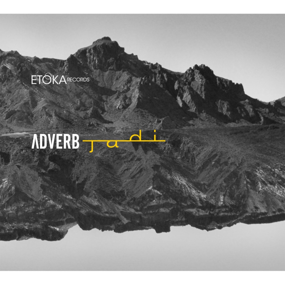 ​JADI, by Adverb